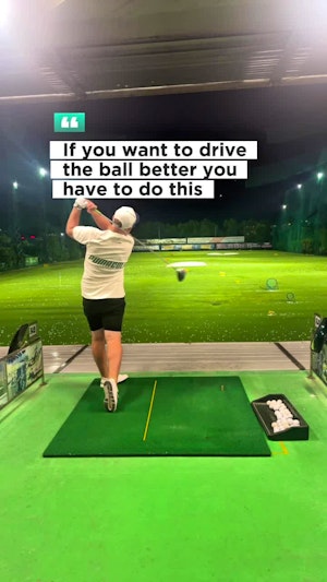 Not a bad idea if you'd like to hit your driver better 